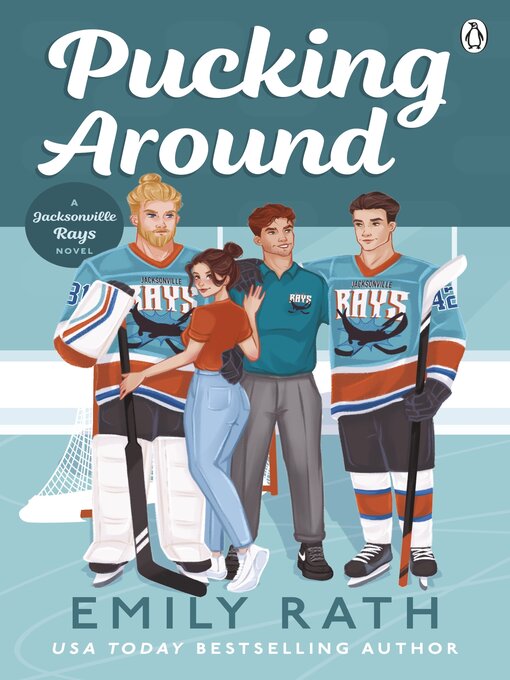 Title details for Pucking Around by Emily Rath - Wait list